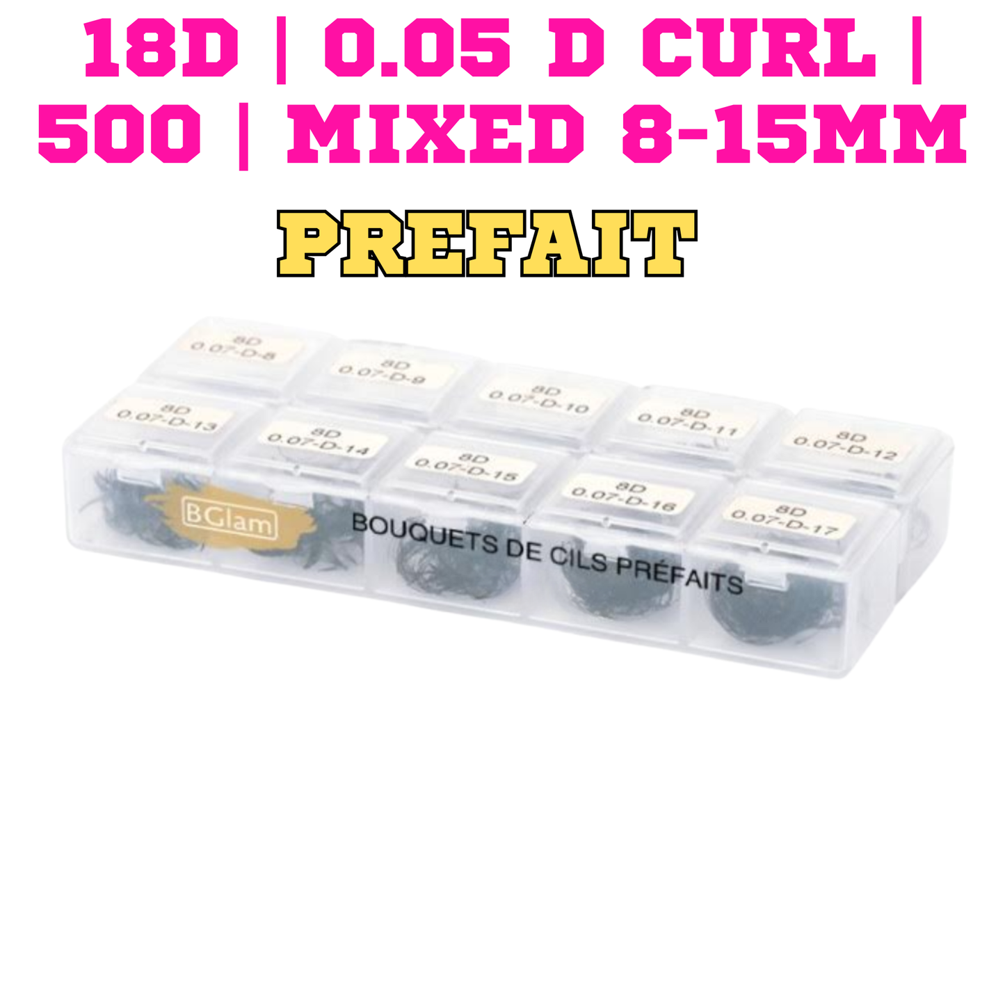 BGLAM Premade Fans 18D | 0.05 D Curl | 500 | Mixed 8-15mm