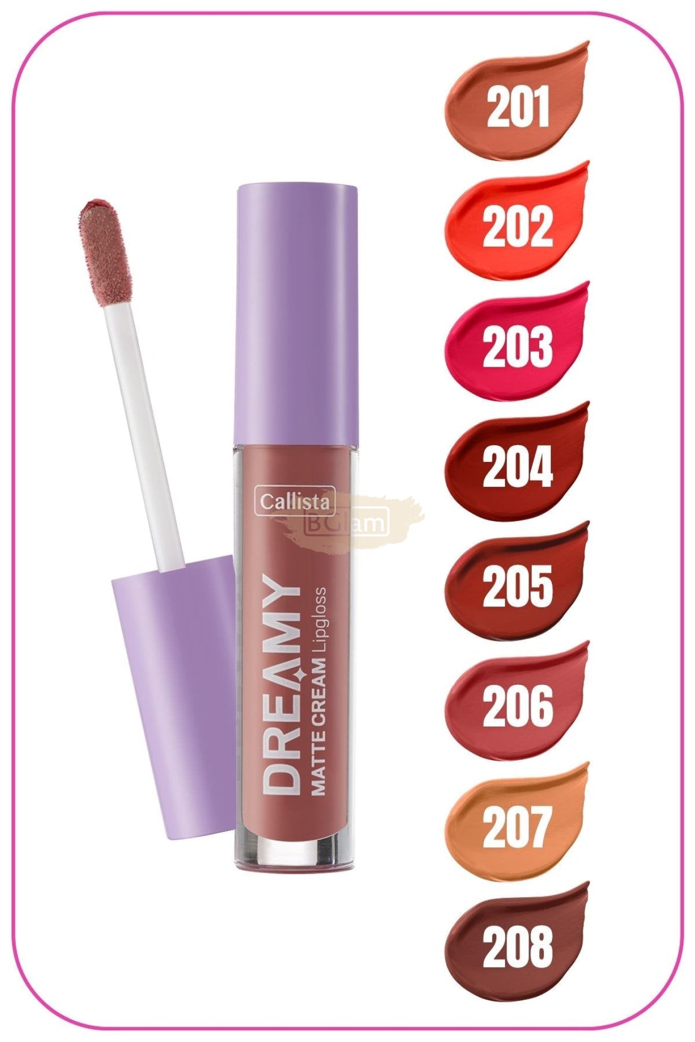 CALLISTA DREAMY MATTE CREAM LIPGLOSS 204 Hot Girl Check Lip Gloss